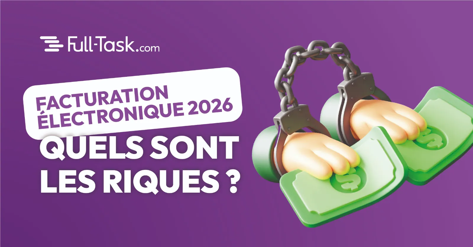 Facturation électronique 2026 : quels risques et amendes en cas de non-respect ?