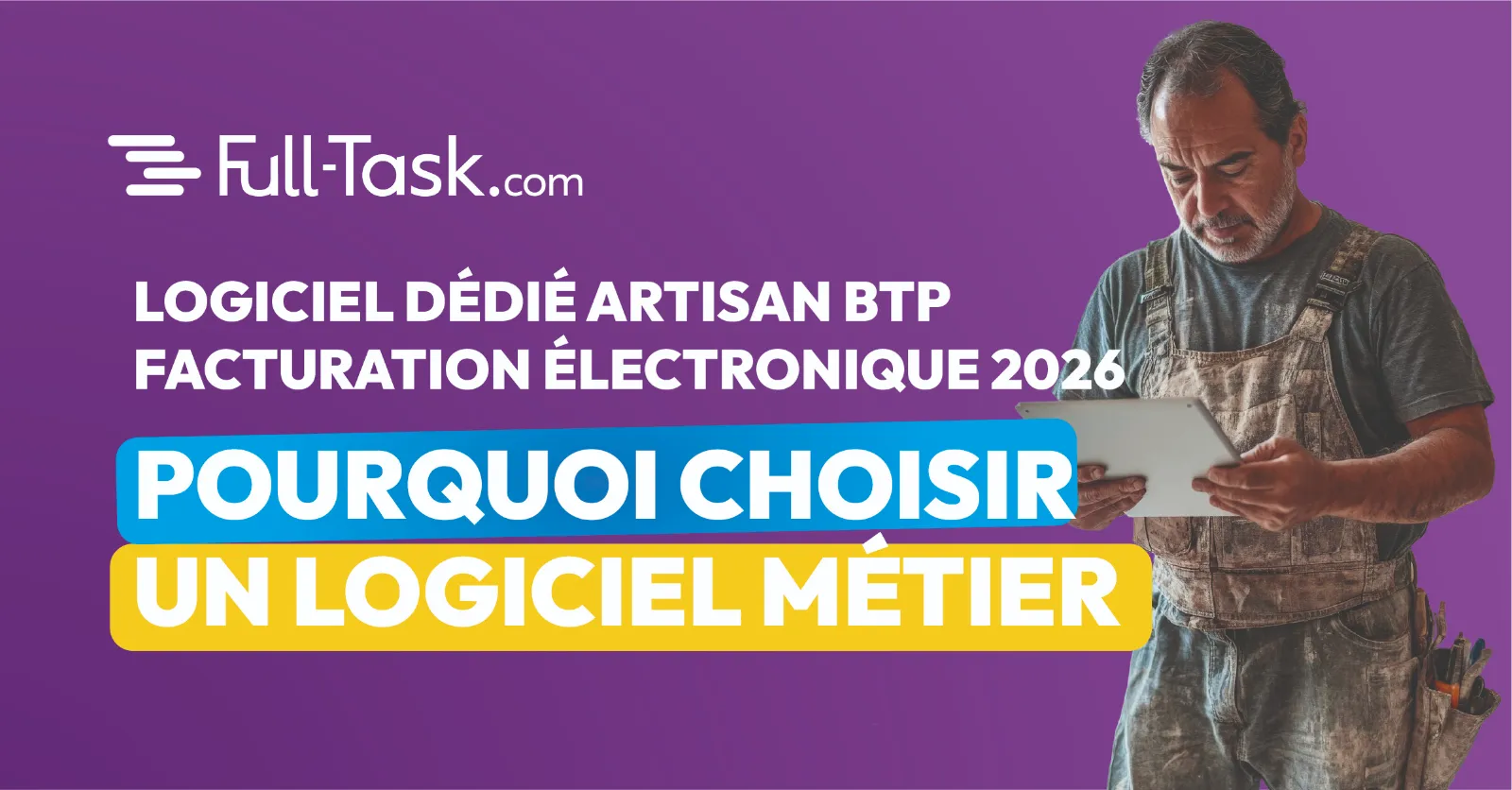 Logiciel de facturation BTP 2026 : pourquoi choisir un logiciel dédié métier ?