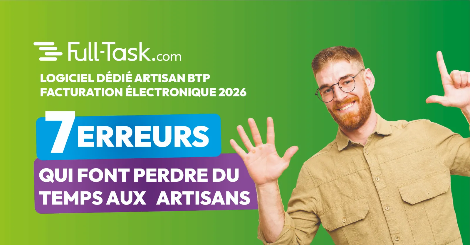 7 erreurs qui font perdre du temps aux artisans du BTP (et solutions)